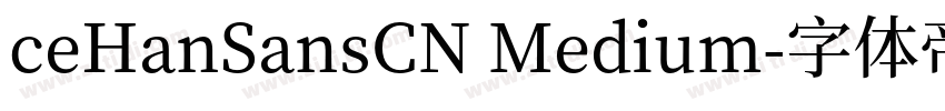 ceHanSansCN Medium字体转换